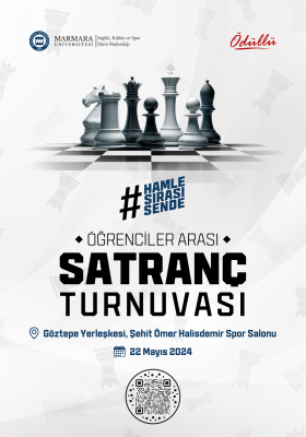Marmara Üniversitesi Öğrencileri Arası Hamle Sırası Sende Satranç Turnuvası