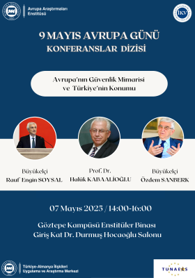 9 Mayıs Avrupa Günü Konferanslar Dizisi
