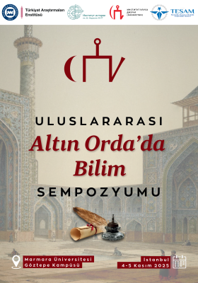 "Altın Orda'da Bilim" Başlıklı Uluslararası Sempozyum