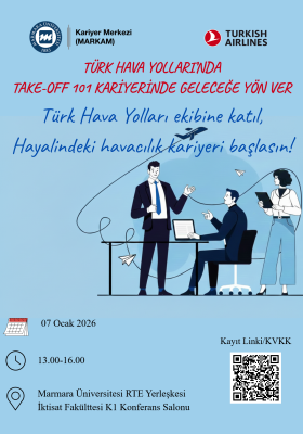 ‘'TAKE-OFF 101 Kariyerde Geleceğe Yön Ver ‘'THY Ekibine Katıl Hayalindeki Havacılık Kariyerin Başlasın'' Etkinliği