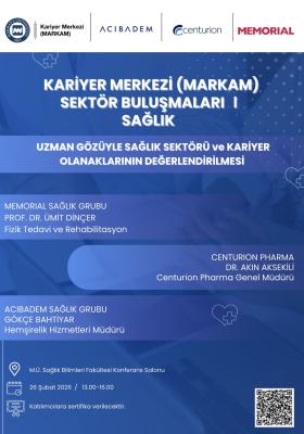 ‘'Uzman Gözüyle Sağlık Sektörü ve Kariyer Olanaklarının Değerlendirilmesi'' Konulu Etkinlik