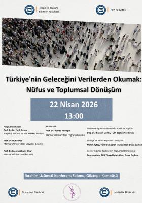 "Türkiye'nin Geleceğini Verilerden Okumak: Nüfus ve Toplumsal Dönüşüm"Başlıklı Panel