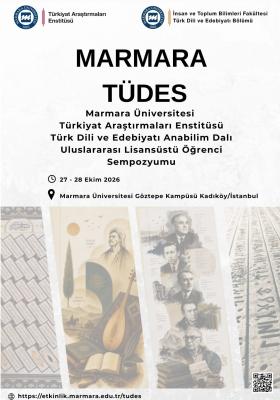 Marmara Tüdes Uluslararası Lisansüstü Öğrenci Sempozyumu