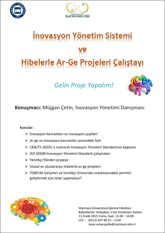 İnovasyon Yönetim Sistemi ve Hibelerle Ar-Ge Projeleri Çalıştayı