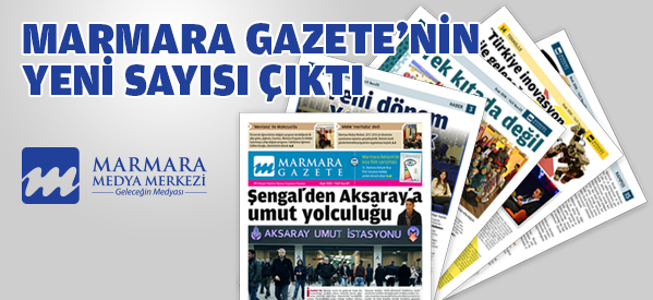 Marmara Gazete'nin 23. Sayısı Yayında