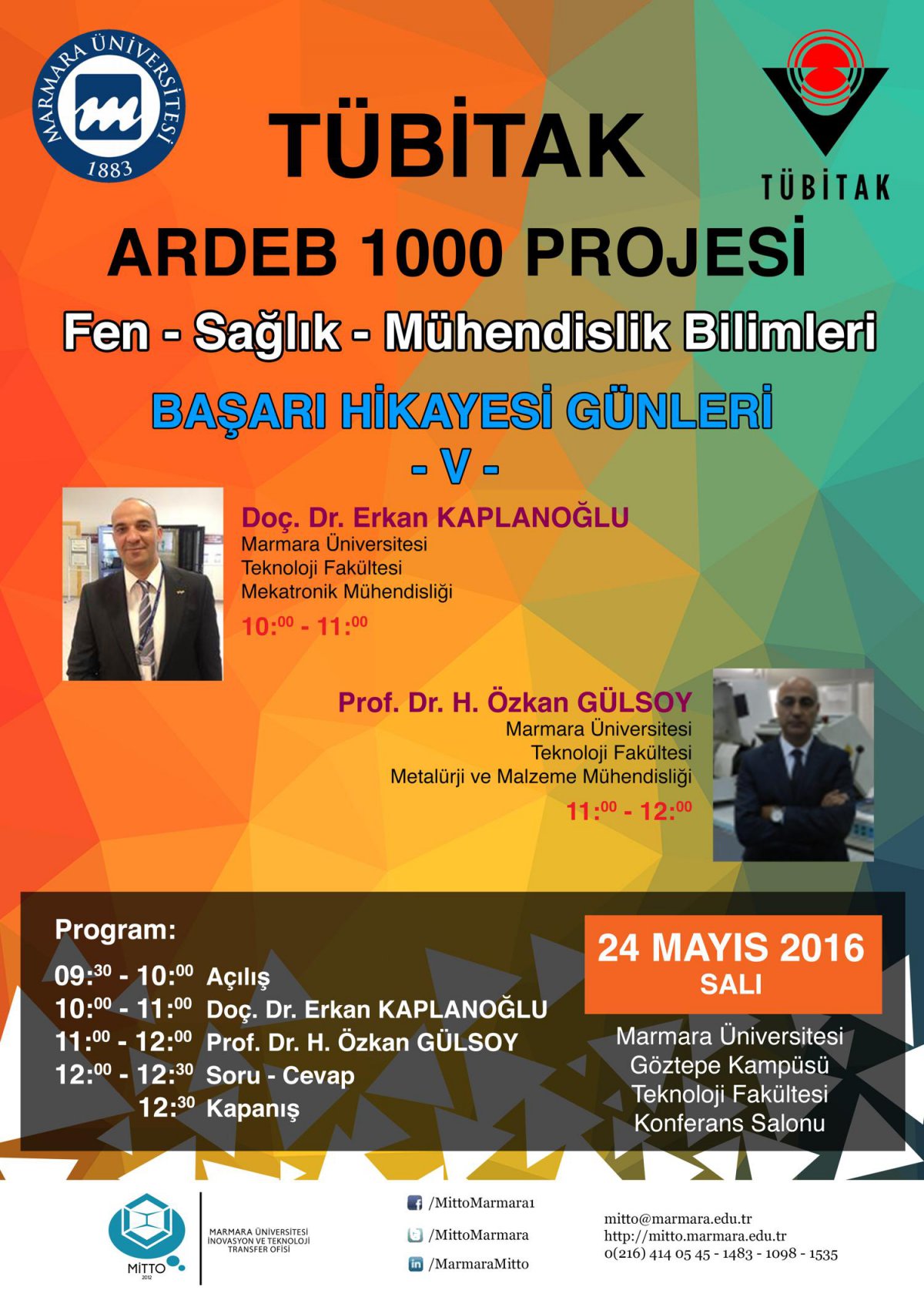 Tübitak ARDEB 1000 Projesi “Başarı Hikayeleri Günleri” Etkinliği Gerçekleştirildi