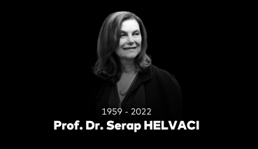 We Sent Prof.Dr. Serap Helvacı to Eternity