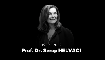 Prof. Dr. Serap Helvacı’yı Ebediyete Uğurladık