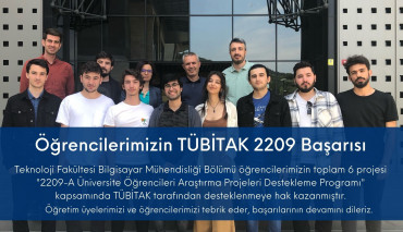 Teknoloji Fakültesi Bilgisayar Mühendisliği Öğrencilerimizin TÜBİTAK Başarıları