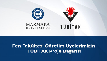 Fen Fakültesi Öğretim Üyelerimizin TÜBİTAK Proje Başarısı
