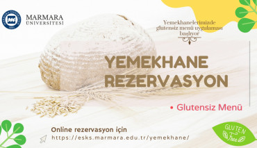 Yemekhanelerimizde Glutensiz Menü Uygulaması Başlıyor
