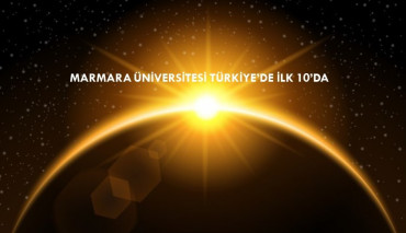 Marmara Üniversitesi Türkiye’de En İyiler Arasında