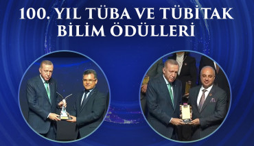 100. Yıl TÜBA ve TÜBİTAK Bilim Ödülleri Töreni’nde Üniversitemize İki Ödül