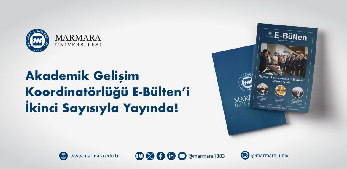 Akademik Gelişim Koordinatörlüğü E-Bülten’i İkinci Sayısıyla Yayında
