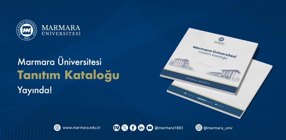 Marmara Üniversitesi Tanıtım Kataloğu Yayında