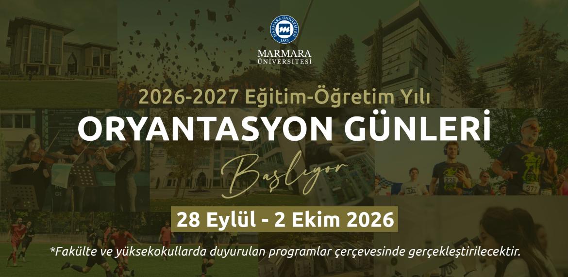 Marmara Üniversitesi Oryantasyon Günleri